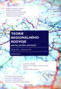 Kniha: Teorie regionálního rozvoje (David Uhlíř a Jiří Blažek). Karolinum, 2011 Kniha: Teorie regionálního rozvoje (David Uhlíř a Jiří Blažek). Karolinum, 2011
