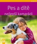 Kniha: Pes a dítě - Nejlepší kamarádi (Kristina Falke). Vašut, 2011 Kniha: Pes a dítě - Nejlepší kamarádi (Kristina Falke). Vašut, 2011