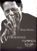 Kniha: Vybojovaná svoboda (Hans Küng). Bergman, 2011 Kniha: Vybojovaná svoboda (Hans Küng). Bergman, 2011