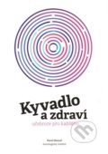 Kyvadlo a zdraví - Pavel Hanzal, Astrologický institut, 2011