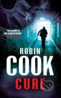 Kniha: Cure (Robin Cook). Pan Macmillan, 2011 Kniha: Cure (Robin Cook). Pan Macmillan, 2011
