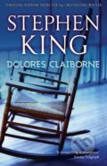 Kniha: Dolores Claiborne (Stephen King). Hodder and Stoughton, 2011 Kniha: Dolores Claiborne (Stephen King). Hodder and Stoughton, 2011