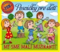 Hudobné CD: Pesničky pre deti (Hudobné albumy). Hudobné albumy, 2011 Hudobné CD: Pesničky pre deti (Hudobné albumy). Hudobné albumy, 2011