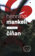 Kniha: Číňan (Henning Mankell), 2011 Kniha: Číňan (Henning Mankell), 2011