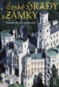 Kniha: České hrady a zámky (Jan Rendek a Vladimír Brych). Ottovo nakladatelství, 2012 Kniha: České hrady a zámky (Jan Rendek a Vladimír Brych). Ottovo nakladatelství, 2012