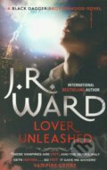 Kniha: Lover Unleashed (J.R. Ward). Piatkus, 2011 Kniha: Lover Unleashed (J.R. Ward). Piatkus, 2011