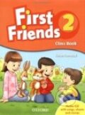 Kniha: First Friends 2 - Class Book + CD (Oxford University Press). Oxford University Press, 2009 Kniha: First Friends 2 - Class Book + CD (Oxford University Press). Oxford University Press, 2009