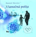 Kniha: Vianočná pošta (Daniel Hevier). Trio Publishing, 2011 Kniha: Vianočná pošta (Daniel Hevier). Trio Publishing, 2011