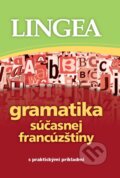 Kniha: Gramatika súčasnej francúzštiny s praktickými príkladmi, 2011 Kniha: Gramatika súčasnej francúzštiny s praktickými príkladmi, 2011