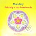 Kniha: Mandaly (Zlatka Adolfová). Adolfová Zlatuše, 2011 Kniha: Mandaly (Zlatka Adolfová). Adolfová Zlatuše, 2011
