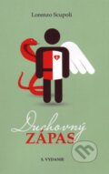 Kniha: Duchovný zápas (Lorenzo Scupoli). Oto Németh, 2013 Kniha: Duchovný zápas (Lorenzo Scupoli). Oto Németh, 2013