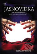 Kniha: Jasnovidka (Debra Ginsberg), 2011 Kniha: Jasnovidka (Debra Ginsberg), 2011
