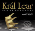 Král Lear - William Shakespeare, Radioservis, 2018