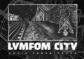 Kniha: Lymfom City (Lucie Trávníčková). Kosmas s.r.o.(HK), 2021 Kniha: Lymfom City (Lucie Trávníčková). Kosmas s.r.o.(HK), 2021