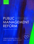 Kniha: Public Management Reform (Christopher Pollitt a Geert Bouckaert). Oxford University Press, 2017 Kniha: Public Management Reform (Christopher Pollitt a Geert Bouckaert). Oxford University Press, 2017