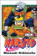 Kniha: Naruto 3: Pro své sny (Masaši Kišimoto), 2011 Kniha: Naruto 3: Pro své sny (Masaši Kišimoto), 2011