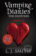 Kniha: The Vampire Diaries: Phantom (L.J. Smith). Hodder Children's Books, 2011 Kniha: The Vampire Diaries: Phantom (L.J. Smith). Hodder Children's Books, 2011