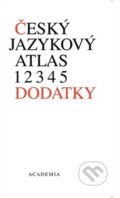 Kniha: Český jazykový atlas 6 (Jan Balhar). Academia, 2011 Kniha: Český jazykový atlas 6 (Jan Balhar). Academia, 2011