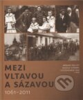 Kniha: Mezi Vltavou a Sázavou (Jiří Škuba, Radek Svoboda a Václav Šmerák). Mezi řekami, 2011 Kniha: Mezi Vltavou a Sázavou (Jiří Škuba, Radek Svoboda a Václav Šmerák). Mezi řekami, 2011