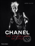 Kniha: Chanel: The Vocabulary of Style (Jérôme Gautier). Thames & Hudson, 2011 Kniha: Chanel: The Vocabulary of Style (Jérôme Gautier). Thames & Hudson, 2011