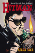 Kniha: Hitman VII - Stará páka (Garth Ennis a John McCrea). BB/art, 2011 Kniha: Hitman VII - Stará páka (Garth Ennis a John McCrea). BB/art, 2011