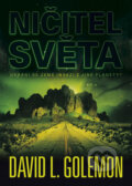 Kniha: Ničitel světa (David L. Golemon). BB/art, 2011 Kniha: Ničitel světa (David L. Golemon). BB/art, 2011