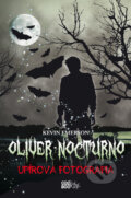 Oliver Nocturno: Upírova fotografia - Kevin Emerson, CooBoo SK, 2011