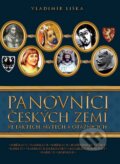 Panovníci českých zemí ve faktech, mýtech a otaznících - Vladimír Liška, 2011