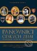 Kniha: Panovníci českých zemí ve faktech, mýtech a otaznících (Vladimír Liška). XYZ, 2011 Kniha: Panovníci českých zemí ve faktech, mýtech a otaznících (Vladimír Liška). XYZ, 2011