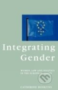 Kniha: Integrating Gender (Catherine Hoskyns). Verso, 1996 Kniha: Integrating Gender (Catherine Hoskyns). Verso, 1996