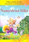 Kniha: Namyslená líška (EX book). EX book, 2011 Kniha: Namyslená líška (EX book). EX book, 2011