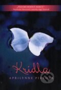 Kniha: Křídla (Aprilynne Pike). Fortuna Libri ČR, 2011 Kniha: Křídla (Aprilynne Pike). Fortuna Libri ČR, 2011