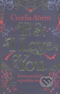 Kniha: PS, I Love You (Cecelia Ahern). HarperCollins, 2007 Kniha: PS, I Love You (Cecelia Ahern). HarperCollins, 2007