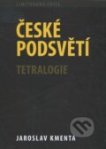Kniha: České podsvětí (Jaroslav Kmenta). Jaroslav Kmenta, 2011 Kniha: České podsvětí (Jaroslav Kmenta). Jaroslav Kmenta, 2011