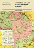 Kniha: Minorities and Law in Czechoslovakia, 1918-1992 (Jan Kuklík a René Petráš). Karolinum, 2017 Kniha: Minorities and Law in Czechoslovakia, 1918-1992 (Jan Kuklík a René Petráš). Karolinum, 2017