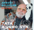 Audiokniha: Tata a jeho syn (Arnošt Goldflam). Radioservis, 2018 Audiokniha: Tata a jeho syn (Arnošt Goldflam). Radioservis, 2018