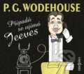 Audiokniha: Případů se ujímá Jeeves - 2 CD (Pelham Grenville Wodehouse). Radioservis, 2018 Audiokniha: Případů se ujímá Jeeves - 2 CD (Pelham Grenville Wodehouse). Radioservis, 2018