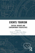 Events Tourism - Violet V. Cuffy, Fiona Bakas, Willem J.L. Coetzee, Routledge, 2020