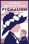 Kniha: Pygmalion (George Bernard Shaw). Alma Books, 2021 Kniha: Pygmalion (George Bernard Shaw). Alma Books, 2021