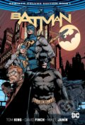 Kniha: Batman: The Rebirth Book 1 (Tom King). DC Comics, 2017 Kniha: Batman: The Rebirth Book 1 (Tom King). DC Comics, 2017