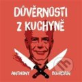 Audiokniha: Důvěrnosti z kuchyně (Anthony Bourdain). Tympanum, 2021 Audiokniha: Důvěrnosti z kuchyně (Anthony Bourdain). Tympanum, 2021