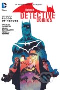 Kniha: Batman: Detective Comics 8 (Peter J. Tomasi). DC Comics, 2016 Kniha: Batman: Detective Comics 8 (Peter J. Tomasi). DC Comics, 2016