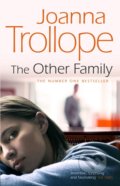 Kniha: The Other Family (Joanna Trollope). Black Swan, 2010 Kniha: The Other Family (Joanna Trollope). Black Swan, 2010