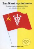 Kniha: Zamlčané sprisahanie (Zoltán G. Meško). Slovak Academic Press, 2000 Kniha: Zamlčané sprisahanie (Zoltán G. Meško). Slovak Academic Press, 2000