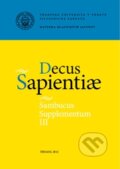 Kniha: Decus Sapientiae (Trnavská univerzita). Trnavská univerzita, 2011 Kniha: Decus Sapientiae (Trnavská univerzita). Trnavská univerzita, 2011