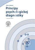 Kniha: Princípy psychologickej diagnostiky (Peter Halama). Trnavská univerzita, 2011 Kniha: Princípy psychologickej diagnostiky (Peter Halama). Trnavská univerzita, 2011