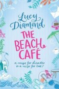 Kniha: The Beach Cafe (Lucy Diamond). Pan Books, 2011 Kniha: The Beach Cafe (Lucy Diamond). Pan Books, 2011
