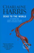 Kniha: Dead to the World (Charlaine Harris). Gollancz, 2011 Kniha: Dead to the World (Charlaine Harris). Gollancz, 2011