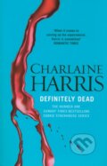 Kniha: Definitely dead (Charlaine Harris). Orion, 2011 Kniha: Definitely dead (Charlaine Harris). Orion, 2011