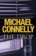 The Drop - Michael Connelly, Orion, 2011